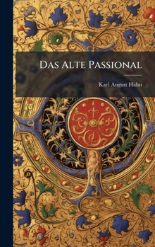 Hardcover Das Alte Passional [German] Book