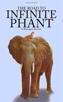 Paperback The Road to Infinite Phant Book