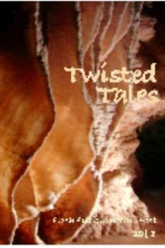 Paperback Twisted Tales: Flash Fiction with a twist Book