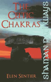 Paperback Shaman Pathways: The Celtic Chakras Book