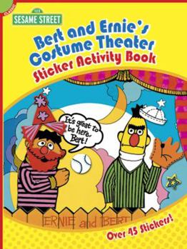 Paperback Sesame Street Classic Bert and Ernie's Costume Theater Sticker Activity Book (Sesame Street Stickers) (English and English Edition) Book