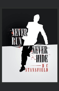 Paperback Never Run Never Hide Book