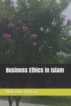 Paperback Business Ethics in Islam Book