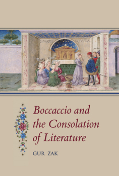 Hardcover Boccaccio and the Consolation of Literature Book