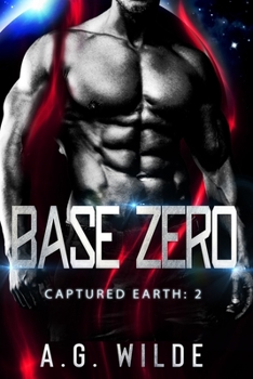 Paperback Base Zero: A Sci-fi Alien Invasion Romance Book