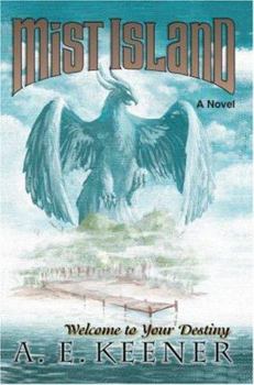 Paperback Mist Island: Welcome to Your Destiny Book