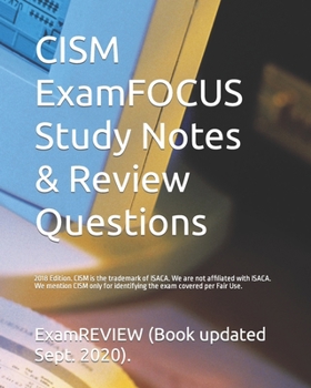 Paperback CISM ExamFOCUS Study Notes & Review Questions 2018 Edition Book