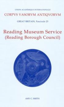 Corpus Vasorum Antiquorum, Great Britain Fascicule 23, Reading Museum Service (Reading Borough Council)
