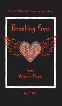 Hardcover Breaking Free from Anger's Cage Book