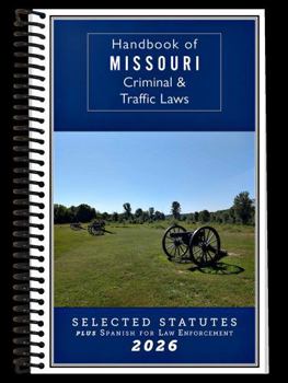 Spiral-bound Handbook of Missouri Laws Book