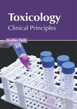 Hardcover Toxicology: Clinical Principles Book