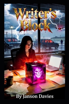 WRITER’S BLOCK: A Novel of Cosmic Horror