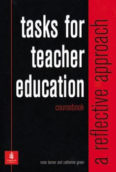 Paperback Tasks for Teacher Education: A Reflective Approach Book