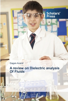Paperback A review on Dielectric analysis Of Fluids Book