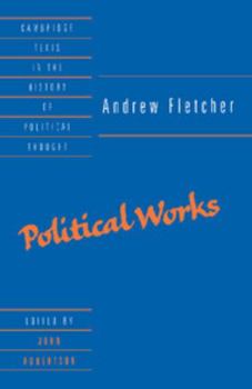 Paperback Andrew Fletcher: Political Works Book