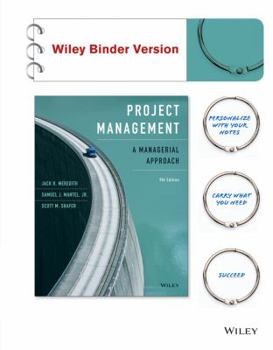 Paperback Project Management, Binder Ready Version: A Managerial Approach Book