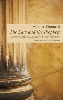 Paperback The Law and the Prophets Book