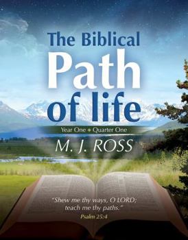 Spiral-bound The Biblical Path of Life - Year One: Quarter One Book