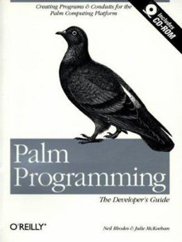 Paperback Palm Programming: The Developer's Guide [With *] Book