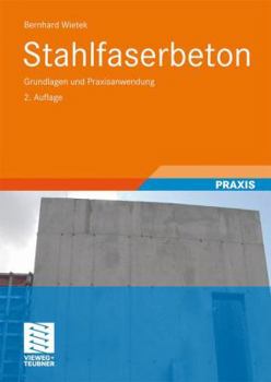 Hardcover Stahlfaserbeton: Grundlagen Und Praxisanwendung [German] Book