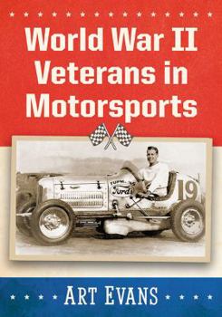 Paperback World War II Veterans in Motorsports Book