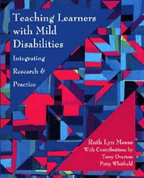 Paperback Teaching Learners with Mild Disabilities: Integrating Research and Practice Book