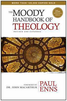 Hardcover The Moody Handbook of Theology Book