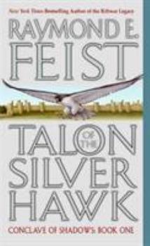 Mass Market Paperback Talon of the Silver Hawk: Conclave of Shadows: Book One Book