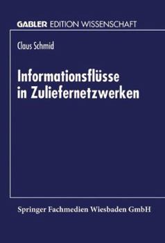 Paperback Informationsflüsse in Zuliefernetzwerken [German] Book