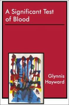 Paperback A Significant Test of Blood Book