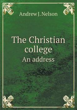 Paperback The Christian college An address Book