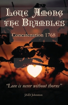 Paperback Love Among the Brambles: Concatenation 1768 Book