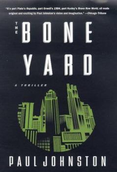 Bone Yard - Book #2 of the Quint Dalrymple