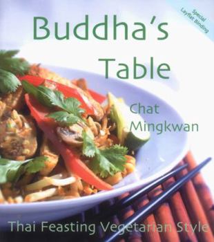 Paperback Buddha's Table: Thai Feasting Vegetarian Style Book