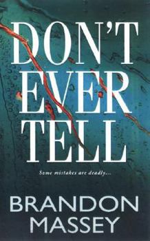Mass Market Paperback Don't Ever Tell Book