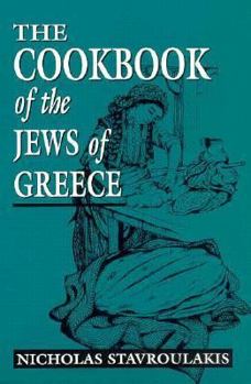 Paperback The Cookbook of the Jews of Greece Book