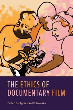 Paperback The Ethics of Documentary Film Book
