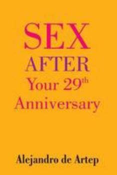 Paperback Sex After Your 29th Anniversary Book