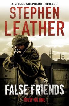 False Friends - Book #9 of the Dan Shepherd
