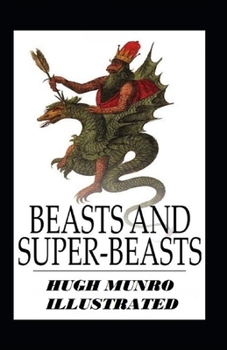 Paperback Beasts and Super-Beasts Illustrated Book