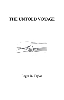 Paperback The Untold Voyage Book