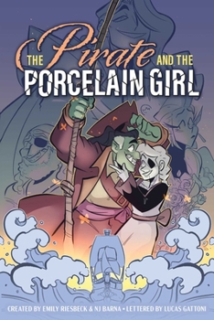 Paperback The Pirate and the Porcelain Girl Book