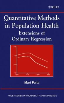 Hardcover Quantitative Methods in Population Health: Extensions of Ordinary Regression Book