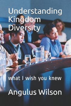 Paperback Understanding Kingdom Diversity: what I wish you knew Book
