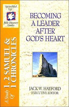 Paperback The Spirit-Filled Life Bible Discovery Series: B5-Becoming a Leader After God's Heart Book
