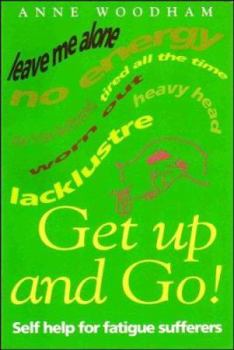 Paperback Get Up and Go! (Headline Health Kicks) Book