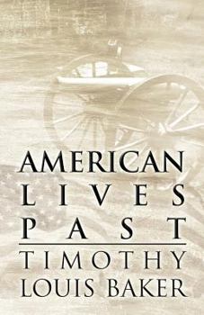 Paperback American Lives Past Book