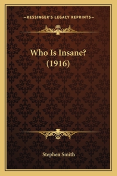 Paperback Who Is Insane? (1916) Book