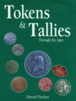 Paperback Tokens and Tallies Through the Ages Book