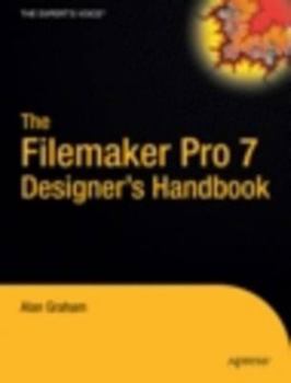 Paperback The FileMaker Pro 7 Designer's Handbook Book